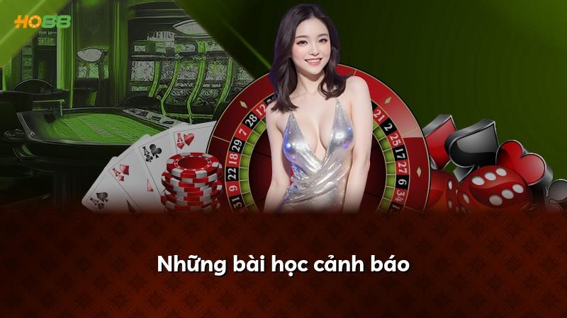 Những bài học cảnh báo